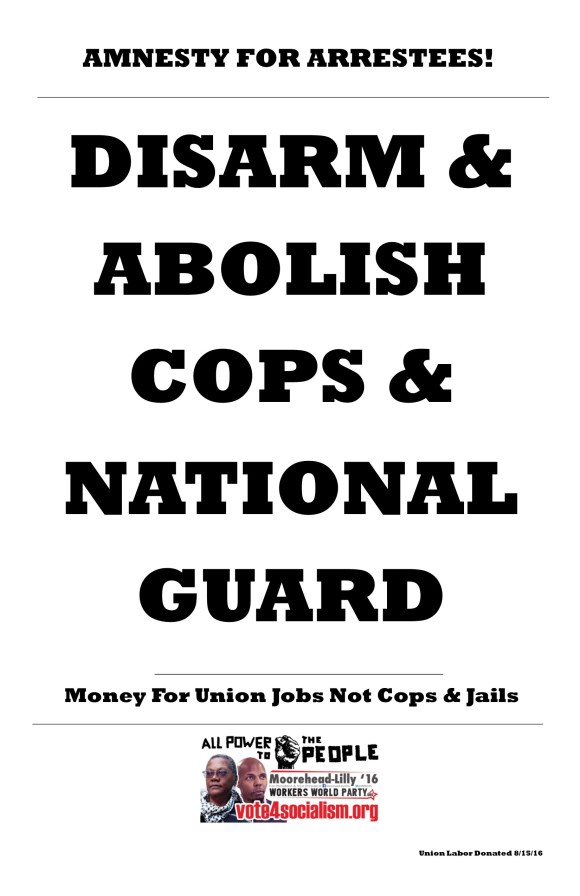 Disarm_Cops_National_Guard_WWP_Milwaukee_Placard_8-15-16
