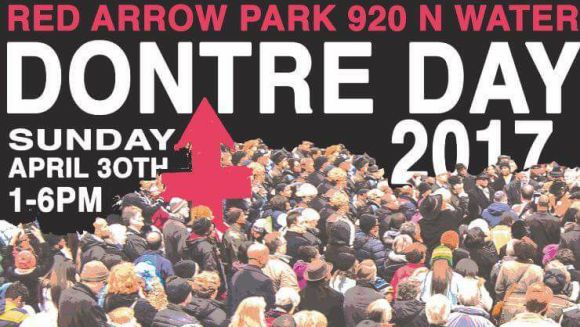 Dontre Day April 30 2017 Milwaukeee