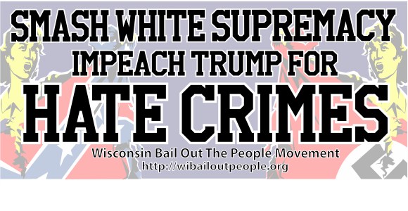 WI BOPM Smash White Supremacy Banner July 2019