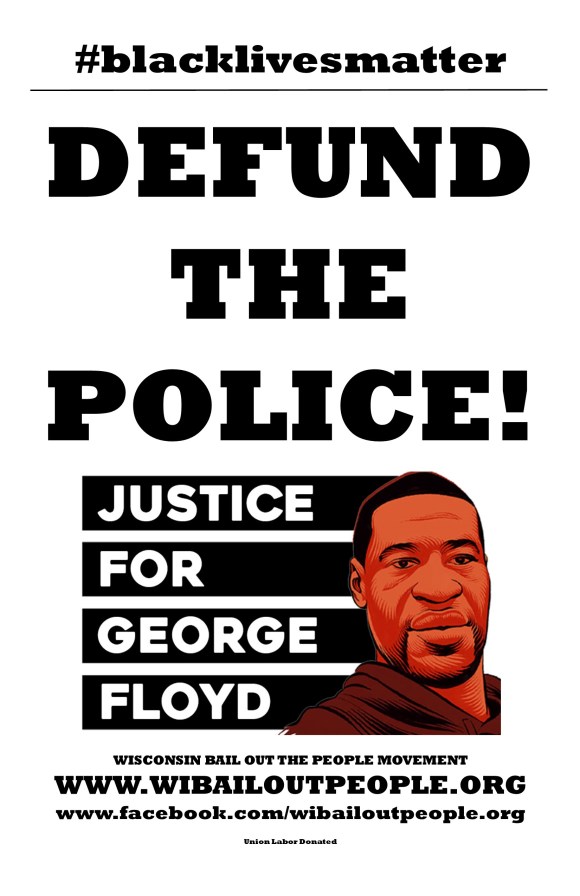 WI BOPM George Floyd Defund The Police Poster June 8 2020
